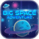 big space adventure