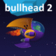bullhead 2